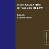 miniatura Neutralization of Values in Law