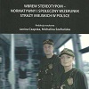 miniatura Wbrew stereotypom – normatywny i społeczny wizerunek straży miejskich w Polsce